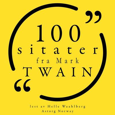 100 sitater fra Mark Twain - Mark Twain, Audio, 9782821162105