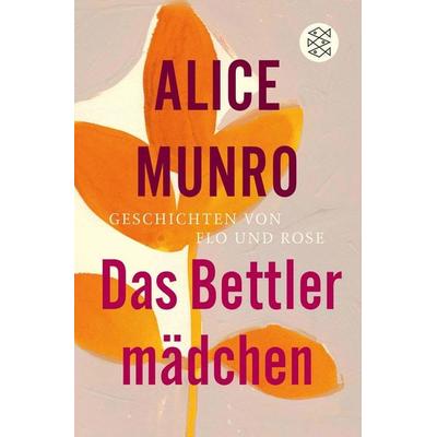 Das Bettlermädchen, Taschenbuch von Alice Munro, Fischer Taschenbuch Verlag, 978-3-596-03095-8