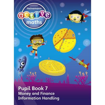 Heinemann Active Maths - First Level - Beyond Number - Pupil Book 7 - Money, Finance and Information Handling, Taschenbuch von Lynda Keith,Steve