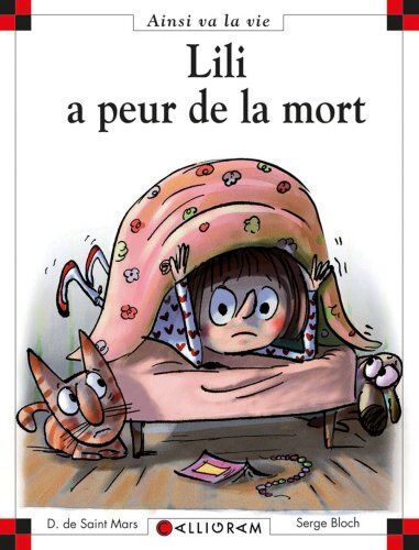 Saint Mars, Dominique de - Lili a peur de la mort - Preis vom 09.10.2026 07:28:09 h