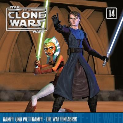 14: Kampf und Wettkampf / Die Waffenfabrik (Das Original-Hörspiel zur Star Wars-TV-Serie) - , Audio, 4066339395930
