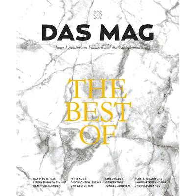 DAS MAG - The Best-of, Taschenbuch von Tom Lanoye,Gerbrand Bakker,Saskia de Coster,Daan Heerma van Voss,Bregje Hofstede, Mairisch Verlag,