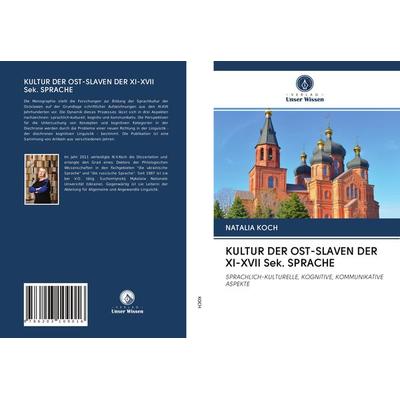 Kultur der Ost-Slaven der Xi-Xvii Sek. Sprache -