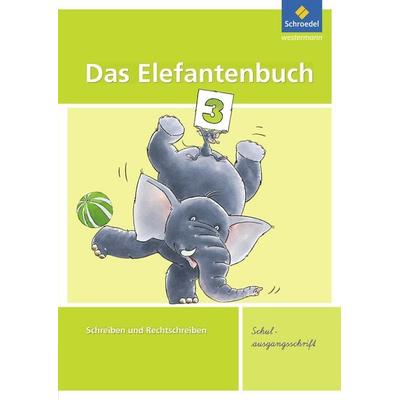 Das Elefantenbuch 3. Arbeitsheft. Schulausgangsschrift, Taschenbuch von Karin Hollstein,Christiane Müller,Heidrun Müller, Schroedel