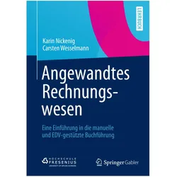 Angewandtes Rechnungswesen, Fachbücher von Carsten Wesselmann, Karin Nickenig