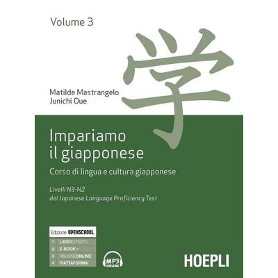 Livelli N3-N2 del del Japanese Language Proficiency Test, Taschenbuch von Matilde Mastrangelo,Junichi Oue, Hoepli