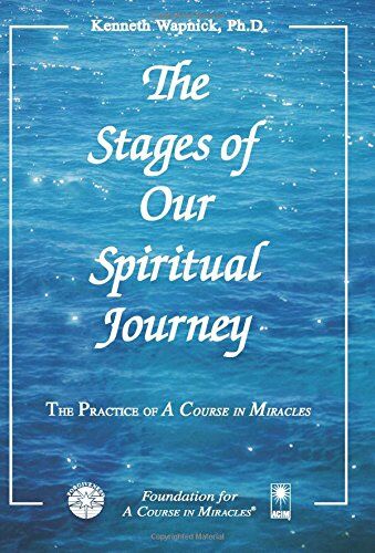 Kenneth Wapnick Ph.D. - The Stages of Our Spiritual Journey (The Practice of A Course in Miracles) - Preis vom 04.10.2026 03:51:26 h