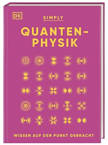 Hilary Lamb - SIMPLY. Quantenphysik: Wissen auf den Punkt gebracht. Visuelles Nachschlagewerk zu über 100 zentralen Themen der Quantenphysik - Preis vom 09.10.2026 07:28:09 h