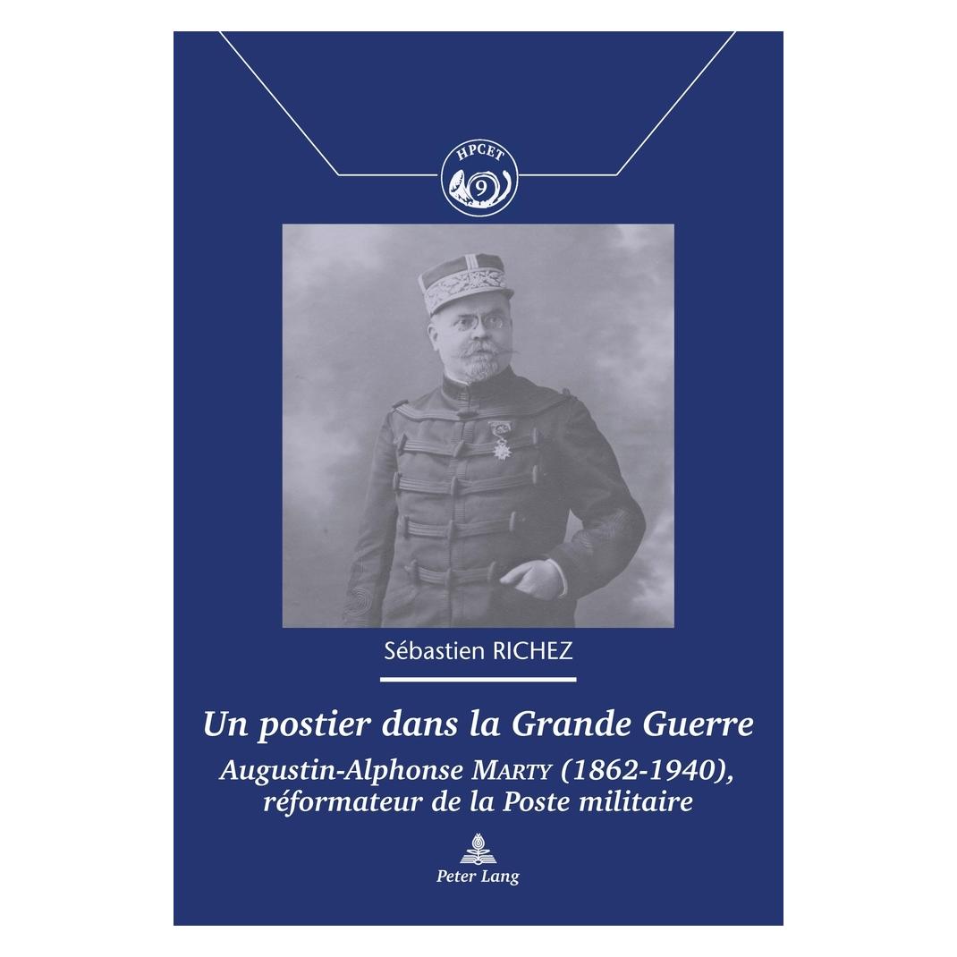 Peter Lang Un postier dans la Grande Guerre (Französisch, Softcover, Sébastien Richez) (56021906)