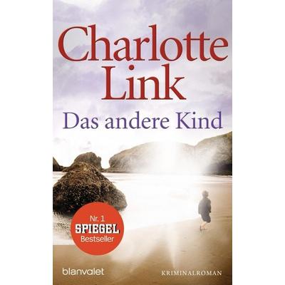 Das andere Kind, Taschenbuch von Charlotte Link, Blanvalet