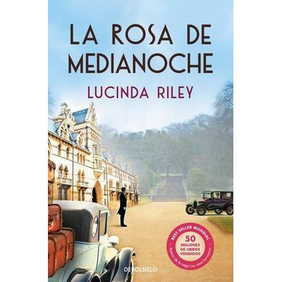 La Rosa de Medianoche / The Midnight Rose, Taschenbuch von Lucinda Riley, Debolsillo, 978-84-663-2927-9