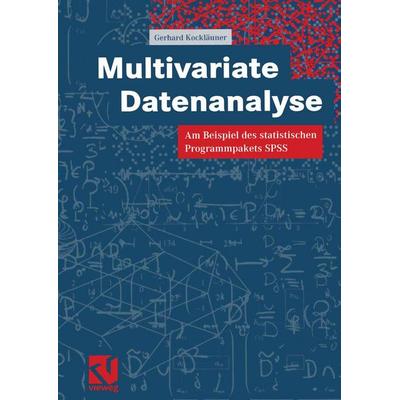 Multivariate Datenanalyse, Taschenbuch von Gerhard Kockläuner, Vieweg & Teubner, 978-3-528-03165-7
