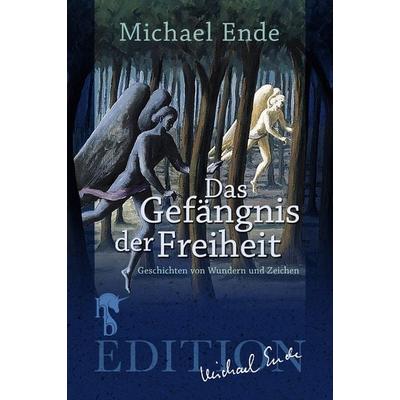 Das Gefängnis der Freiheit, Taschenbuch von Michael Ende, Hockebooks, 978-3-95751-261-1