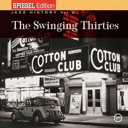 Various - Spiegel Jazz History Vol. 2 -The Swinging Thirties - Preis vom 12.10.2026 11:37:12 h
