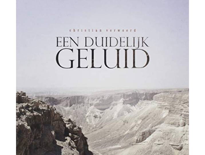 Christian Verwoerd - Een Duidelijk Geluid