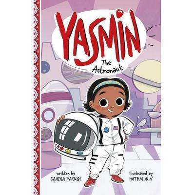 Yasmin the Astronaut, Gebundene Ausgabe von Saadia Faruqi, Capstone, 978-1-66639-391-0