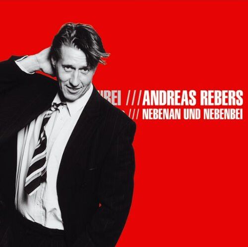 Andreas Rebers - Nebenan und Nebenbei - Preis vom 30.09.2026 09:01:18 h