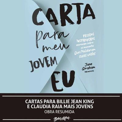 Cartas para Billie Jean King e Claudia Raia mais jovens - Billie Jean King,Claudia Raia, Audio, 9786555373738