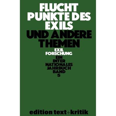 Fluchtpunkte des Exils und andere Themen, Taschenbuch von , De Gruyter, 978-3-11-242259-5