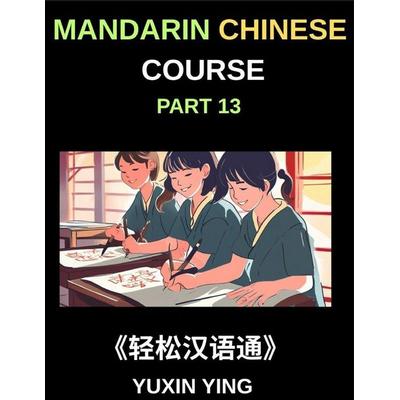 Mandarin Chinese Course (Part 13)- A Guide to Chinese Sentence Complexity, Grammar in Depth, Building Blocks of Chinese, Noun Phrases and Their