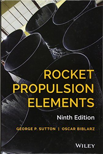 Sutton, George P. - Rocket Propulsion Elements - Preis vom 09.10.2026 07:28:09 h