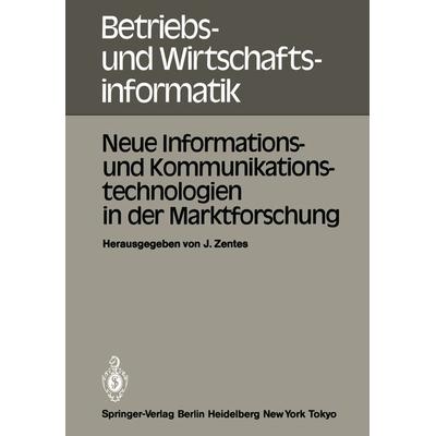 Neue Informations- und Kommunikationstechnologien in der Marktforschung, Taschenbuch von , Springer Berlin, 978-3-540-12906-6