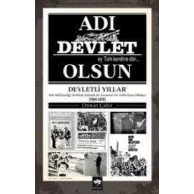 Adi Devlet Olsun, Taschenbuch von Osman Cakir, Ötüken Nesriyat