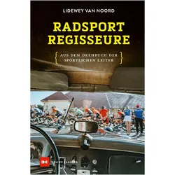Radsport-Regisseure, Ratgeber von Lidewey van Noord