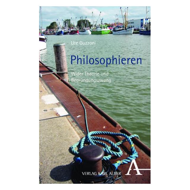 Alber Guzzoni:Philosophieren (Deutsch, Softcover, Ute Guzzoni) (43020565)