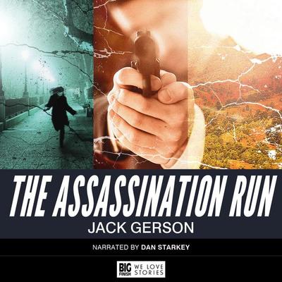 The Assassination Run - Jack Gerson, Audio, 9781787033757