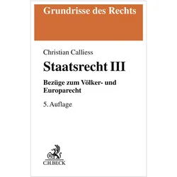 Staatsrecht III, Fachbücher von Christian Calliess