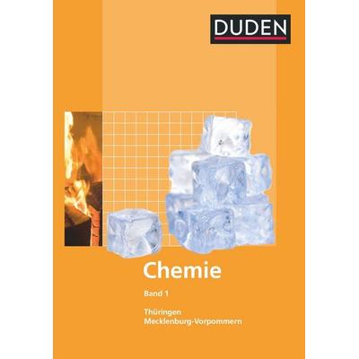 Duden Chemie - Sekundarstufe I - Mecklenburg-Vorpommern und Thüringen - Band 1, Gebundene Ausgabe von Lutz Engelmann,Christine Ernst,Monika