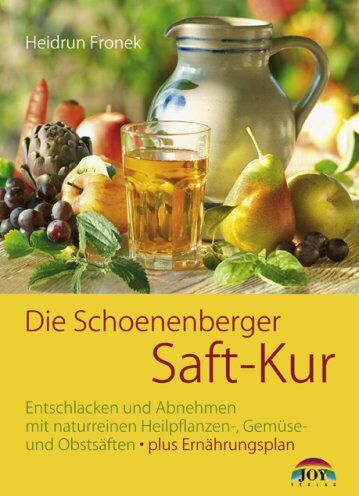 Heidrun Fronek - Die Schoenenberger Saftfasten-Kur - Preis vom 02.10.2026 23:42:20 h