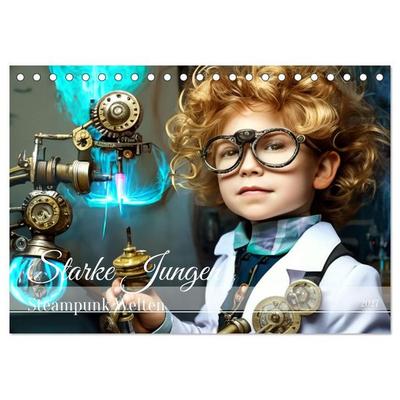 Starke Jungen - Steampunk Welten (Tischkalender 2027 DIN A5 quer), CALVENDO Monatskalender