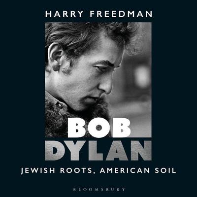 Bob Dylan - Harry Freedman, Audio, 9781399416269
