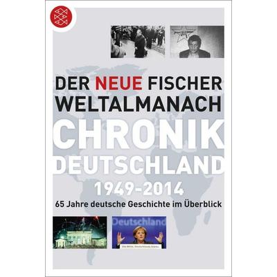 Der neue Fischer Weltalmanach Chronik Deutschland 1949-2014, Taschenbuch von , Fischer Taschenbuch Verlag, 978-3-596-19774-3
