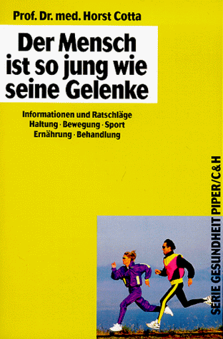 Horst Cotta - Der Mensch ist so jung wie seine Gelenke - Preis vom 30.09.2026 09:01:18 h