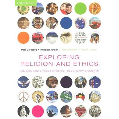 Goldburg, P: Exploring Religion and Ethics: Religion and Eth, von Peta Goldburg,Patricia Blundell,Trevor Jordan, Cambridge University Press,