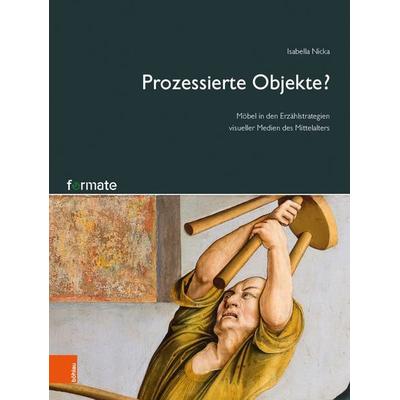 Prozessierte Objekte?, Gebundene Ausgabe von Isabella Nicka, Böhlau Verlag, 978-3-205-21331-4