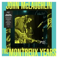 BMG Rights Management, Schallplatten, John McLaughlin:The Montreux Years (John McLaughlin)