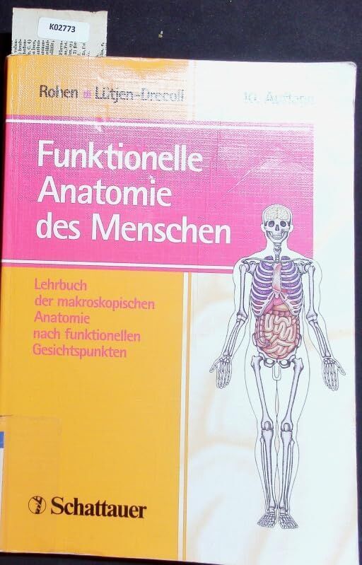 Funktionelle Anatomie des Menschen: Lehrbuch der makroskopischen Anatomie nach funktionellen Gesichtspunkten - Preis vom 09.10.2026 07:28:09 h