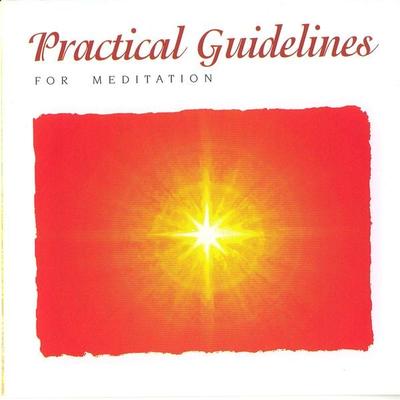 Practical Guidelines For Meditation - Brahma Khumaris, Audio, 9781906986025