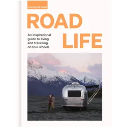 Road Life: A Slow Life Guide, Ratgeber von Sebastian Antonio Santabarbara