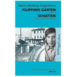 Filippinis Garten /Schatten, Belletristik von Walter M Diggelmann