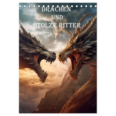 Drachen und stolze Ritter (Tischkalender 2026 DIN A5 hoch), CALVENDO Monatskalender