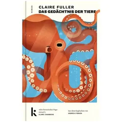 Das Gedächtnis der Tiere, Belletristik von Claire Fuller