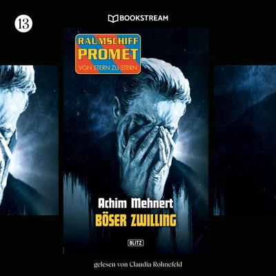 Raumschiff Promet - Von Stern zu Stern, Folge 13: Böser Zwilling - Achim Mehnert, Audio, 9783991094470