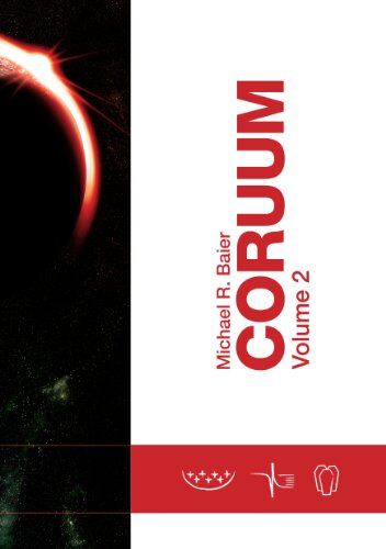 Baier, Michael R - Baier, M: Coruum Volume 2 - Preis vom 09.10.2026 07:28:09 h