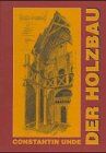 Constantin Uhde - Der Holzbau - Preis vom 30.09.2026 22:30:23 h