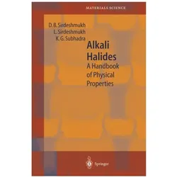 Alkali Halides, Fachbücher von K.G. Subhadra, D.B. Sirdeshmukh, L. Sirdeshmukh